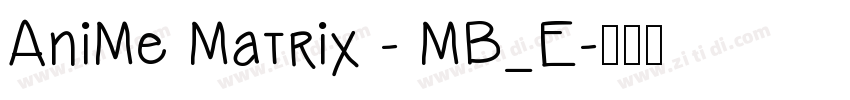 AniMe Matrix - MB_E字体转换